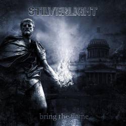 Stilverlight : Bring the Flame